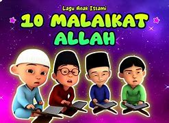 Lirik Lagu 10 Malaikat Allah Yang Wajib Kita Ketahui